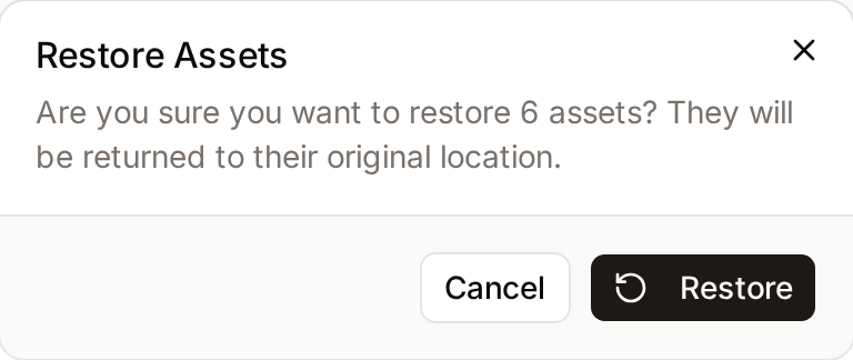 The Restore Assets confirmation dialog