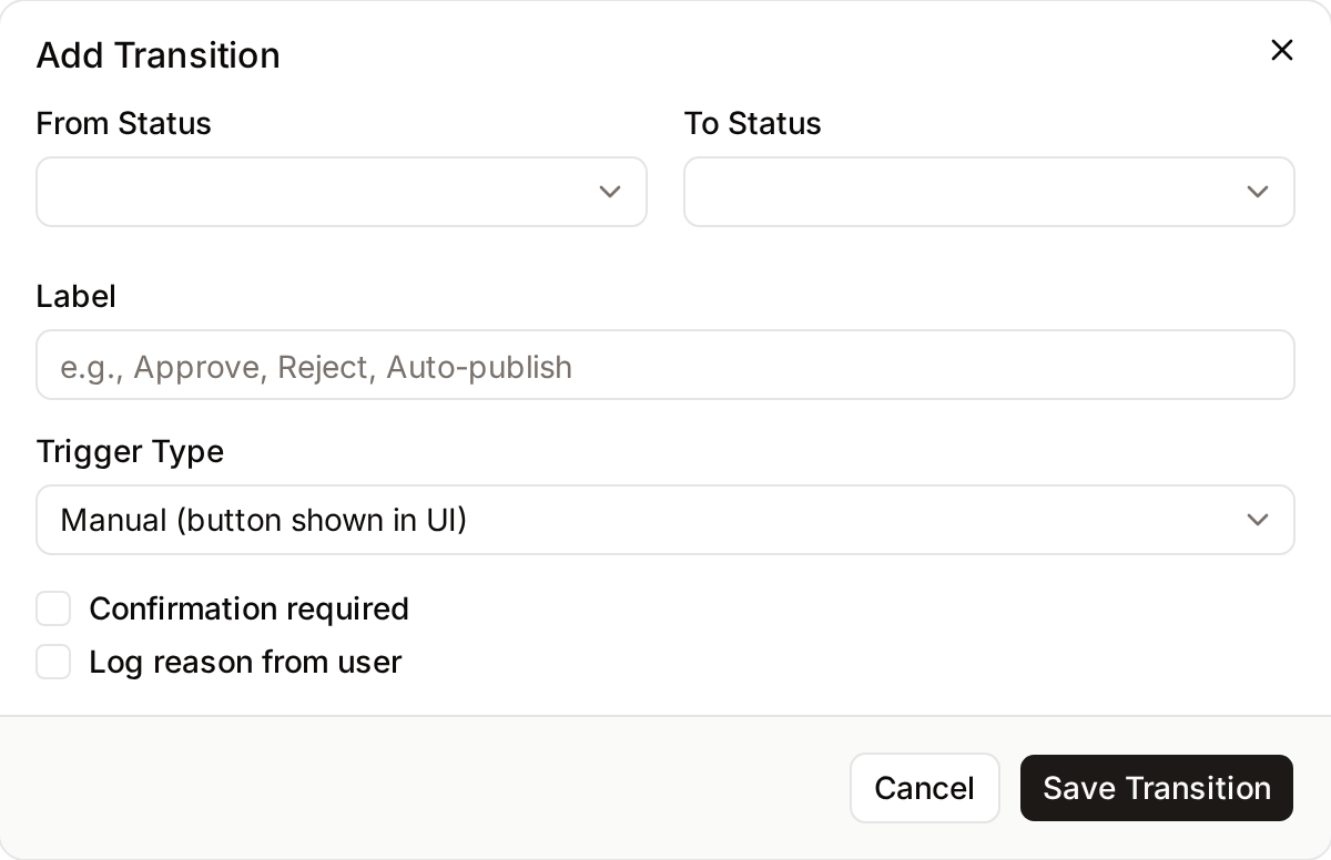Add Transition dialog with the source and target status, label and trigger type