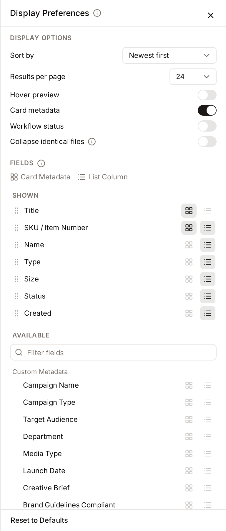 The Display Preferences panel: Sort by, Results per page, the Hover preview, Card metadata, Workflow status and Collapse identical files switches, then the Shown and Available fields